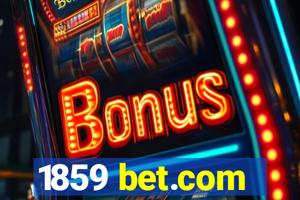 1859 bet.com